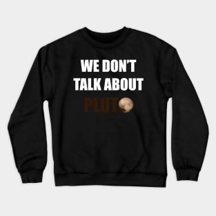 Pluto Light Crewneck Sweatshirt